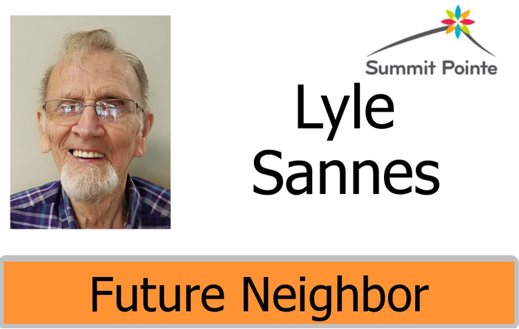 Summit Pointe Future Neighbor badge for Lyle Sannes